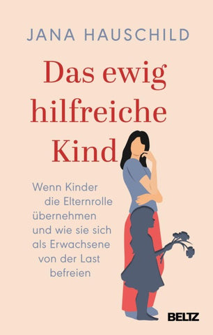 Das ewig hilfreiche Kind