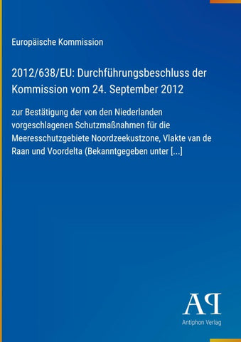 2012/638/EU: Durchführungsbeschluss der Kommission vom 24. September 2012