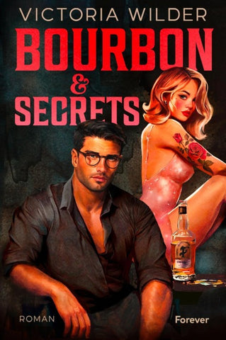 Bourbon and Secrets