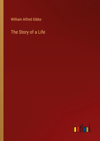 The Story of a Life
