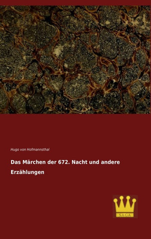 Das Märchen der 672. Nacht und andere Erzählungen