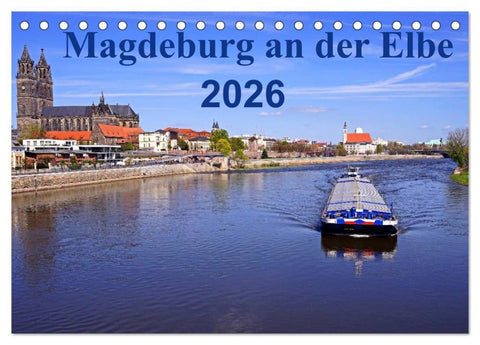 Magdeburg an der Elbe 2026 (Tischkalender 2026 DIN A5 quer), CALVENDO Monatskalender