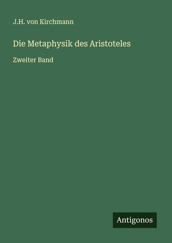 Die Metaphysik des Aristoteles