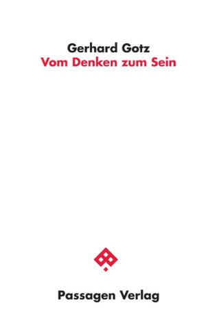 Vom Denken zum Sein