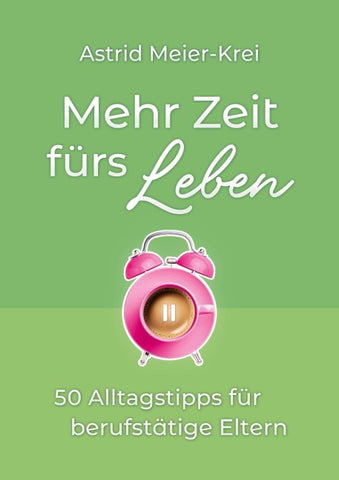 Mehr Zeit fürs Leben