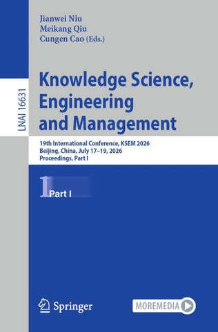 Knowledge Science, Engineering and Management