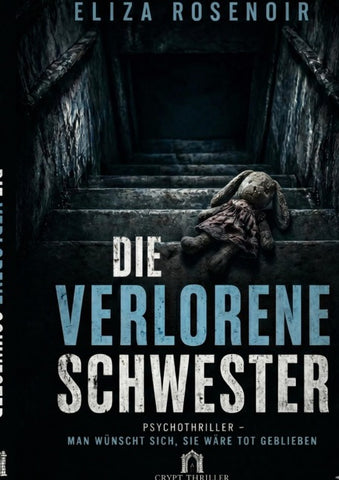 Die verlorene Schwester