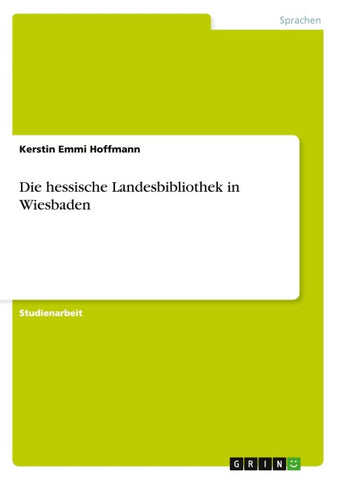 Die hessische Landesbibliothek in Wiesbaden