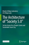 The Architecture of “Society 5.0”