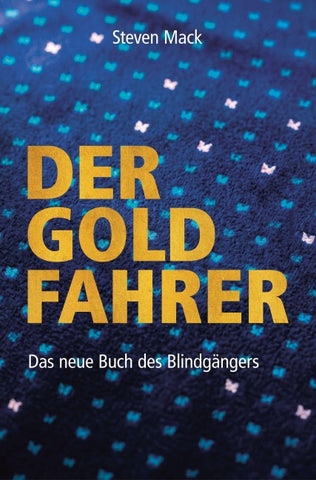 Der Goldfahrer