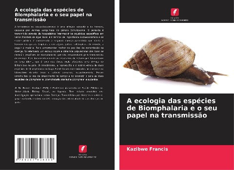 A ecologia das espécies de Biomphalaria e o seu papel na transmissão