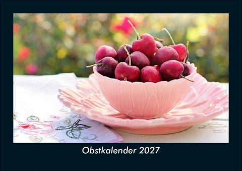 Obstkalender 2027 Fotokalender DIN A5