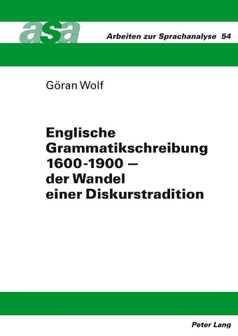 Englische Grammatikschreibung 1600-1900 – der Wandel einer Diskurstradition