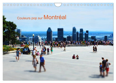 Couleurs pop sur Montréal (Calendrier mural 2027 DIN A4 vertical), CALVENDO calendrier mensuel