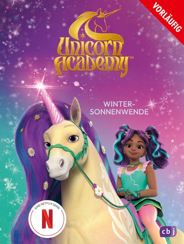 Unicorn Academy – Wintersonnenwende