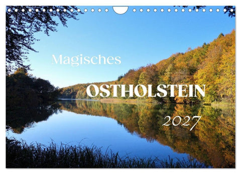 Magisches Ostholstein (Wandkalender 2027 DIN A4 quer), CALVENDO Monatskalender