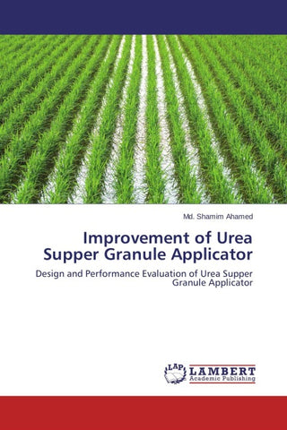 Improvement of Urea Supper Granule Applicator