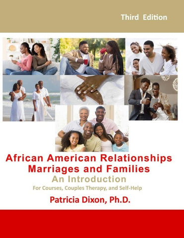 African American Relationships, Marriages, and Families-An Introduction