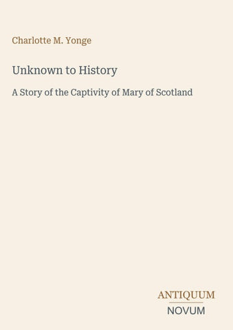 Unknown to History