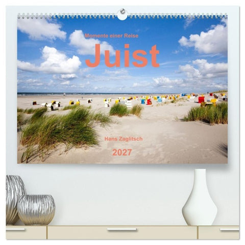 Juist - Momente einer Reise (hochwertiger Premium Wandkalender 2027 DIN A2 quer), Kunstdruck in Hochglanz