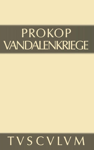 Prokop: Werke / Vandalenkriege