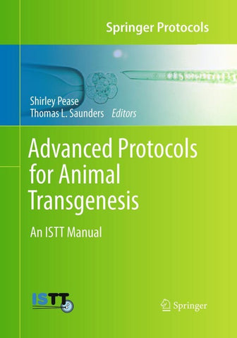 Advanced Protocols for Animal Transgenesis