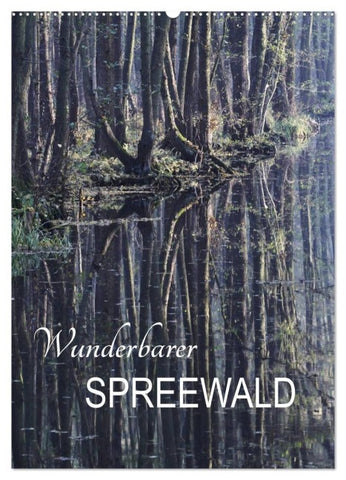 Wunderbarer Spreewald (Wandkalender 2027 DIN A2 hoch), CALVENDO Monatskalender