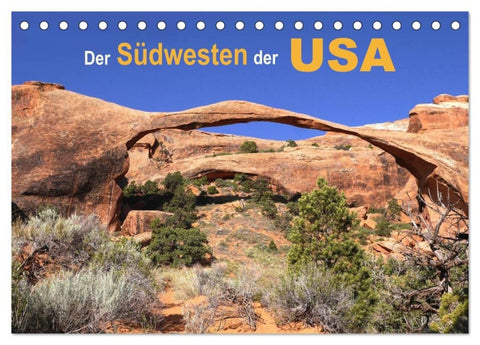 Der Südwesten der USA (Tischkalender 2027 DIN A5 quer), CALVENDO Monatskalender