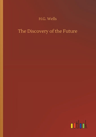 The Discovery of the Future