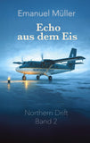 Echo aus dem Eis