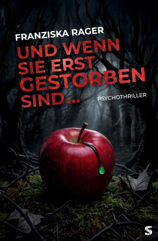 Und wenn sie erst gestorben sind ...