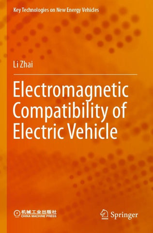 Electromagnetic Compatibility of Electric Vehicle