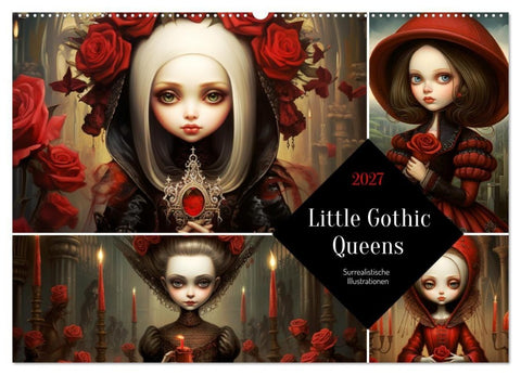 Little Gothic Queens. Surrealistische Illustrationen (Wandkalender 2027 DIN A2 quer), CALVENDO Monatskalender