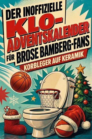 Der inoffizielle Klo-Adventskalender für Brose Bamberg-Fans