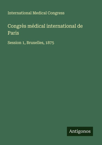 Congrès médical international de Paris