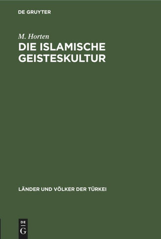Die islamische Geisteskultur