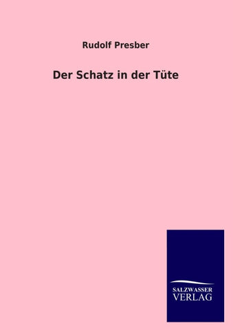 Der Schatz in der Tüte