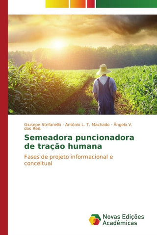 Semeadora puncionadora de tração humana