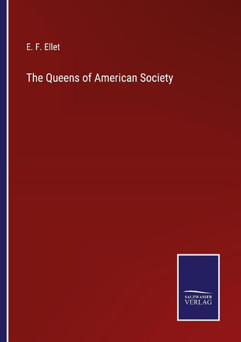 The Queens of American Society