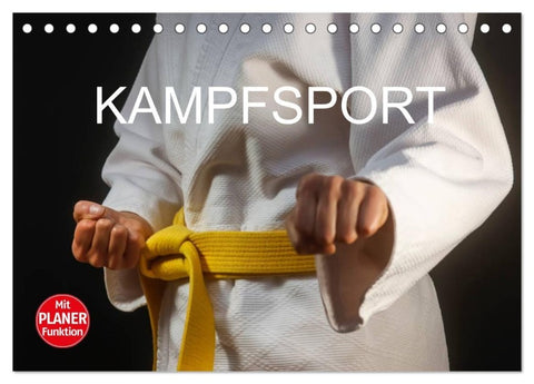 Kampfsport (Tischkalender 2027 DIN A5 quer), CALVENDO Monatskalender