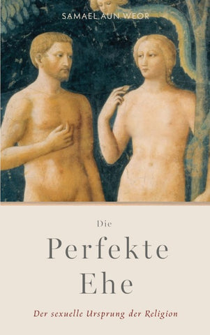 Die Perfekte Ehe