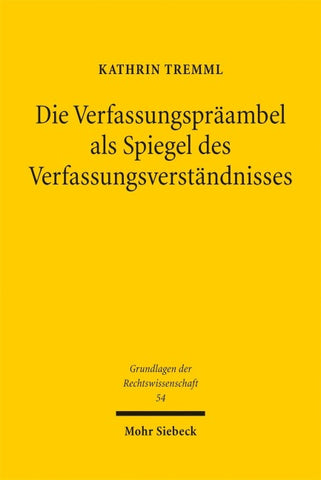 Die Verfassungspräambel als Spiegel des Verfassungsverständnisses