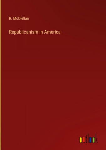 Republicanism in America