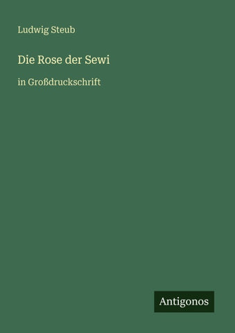 Die Rose der Sewi