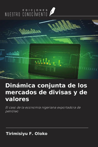 Dinámica conjunta de los mercados de divisas y de valores