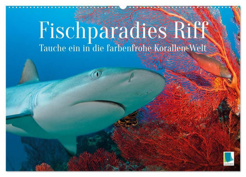 Fischparadies Riff (Wandkalender 2027 DIN A2 quer), CALVENDO Monatskalender