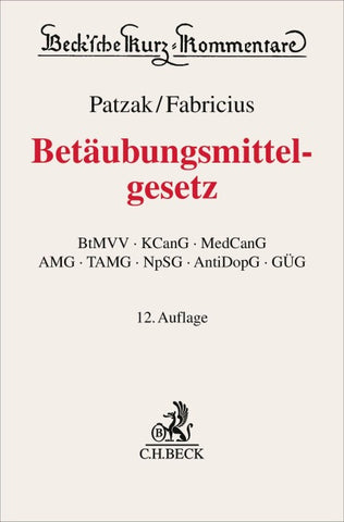 Betäubungsmittelgesetz. BtMG
