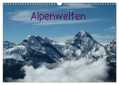 Alpenwelten (Wandkalender 2027 DIN A3 quer), CALVENDO Monatskalender