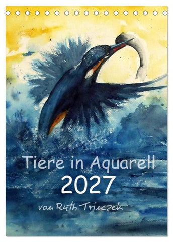 Tiere in Aquarell 2027 - von Ruth Trinczek (Tischkalender 2027 DIN A5 hoch), CALVENDO Monatskalender