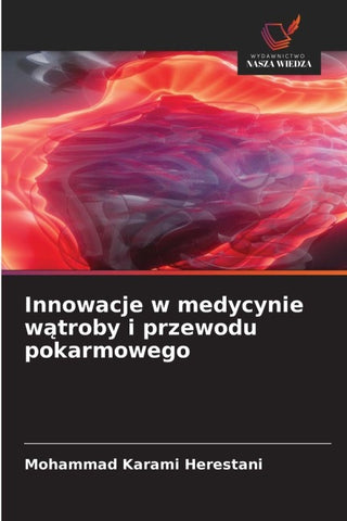 Innowacje w medycynie w¿troby i przewodu pokarmowego